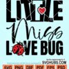 Little miss love bug svg