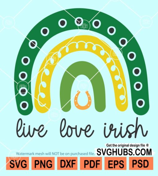 Live love irish SVG