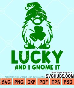Lucky and I gnome it svg