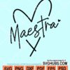 Maestra heart svg
