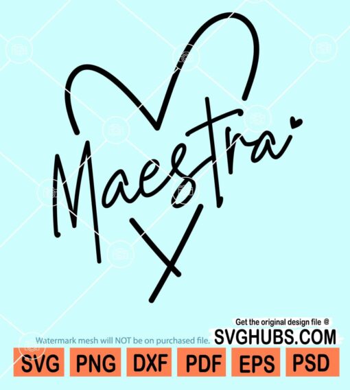 Maestra heart svg