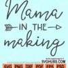 Mama in the making svg