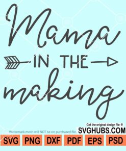 Mama in the making svg