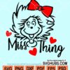 Miss thing svg