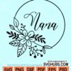 Nana floral wreath svg
