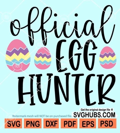 Official egg hunter svg
