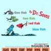 One fish two fish red fish blue fish by Dr. Seuss svg