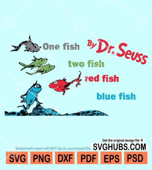 One fish two fish red fish blue fish by Dr. Seuss svg