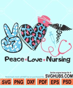 Peace love nursing svg