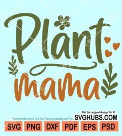 Plant mama svg