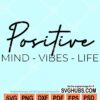 Positive mind svg