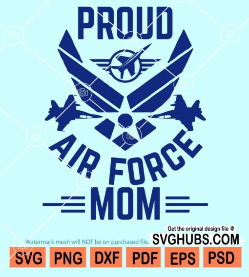 Proud airforce mom svg
