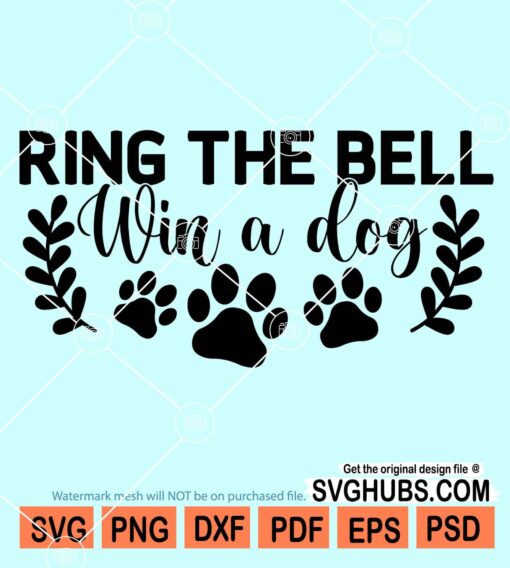 Ring the bell win a dog svg
