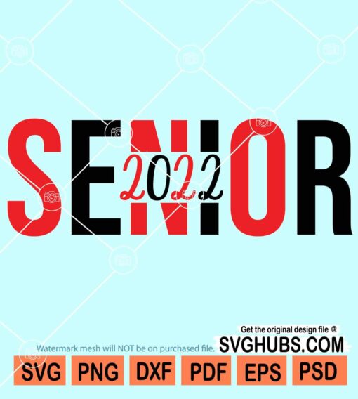 Senior 2022 svg