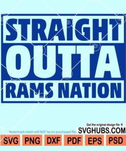 Straight outta rams nation svg