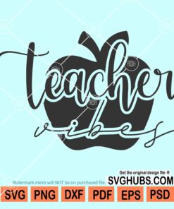 Teacher vibes svg