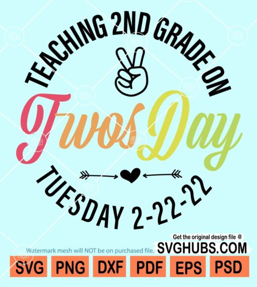 Teaching 2nd grade on twosday svg