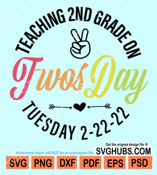 Teaching 2nd grade on twosday svg