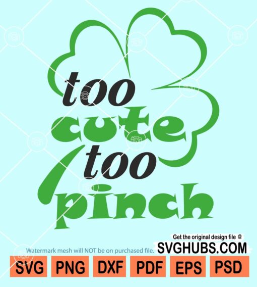 Too cute to pinch svg