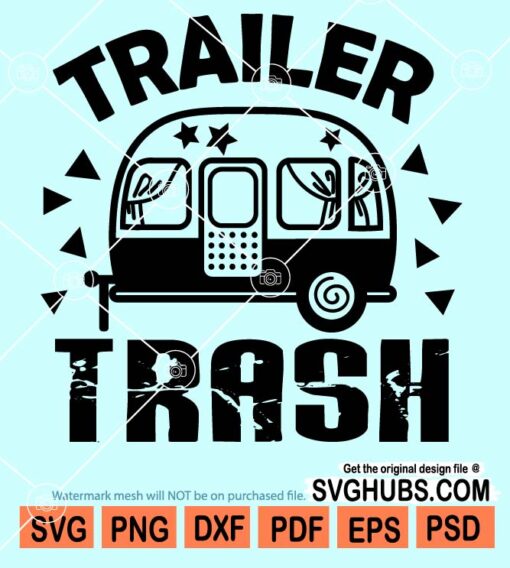 Trailer trash svg