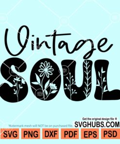 Vintage soul svg