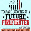 You are looking at a future firefighter svg