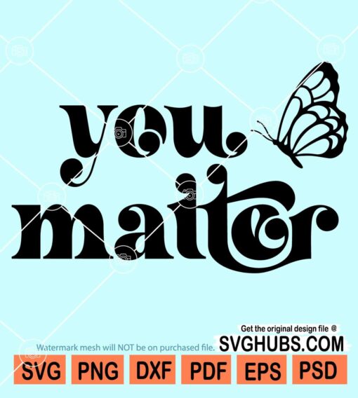 You matter svg