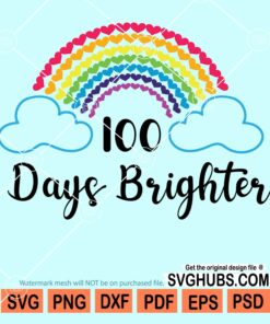 100 days brighter rainbow svg