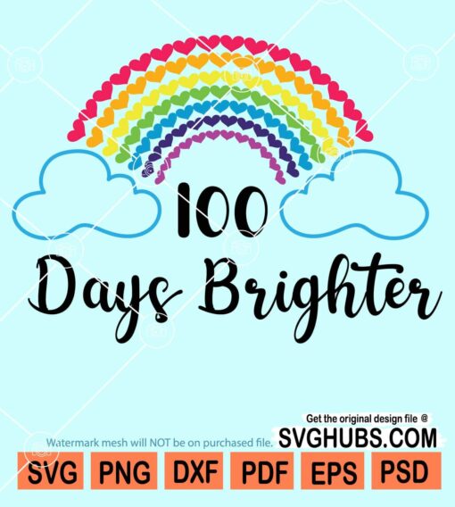 100 days brighter rainbow svg