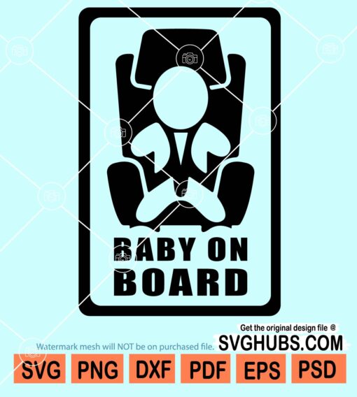 Baby on board svg