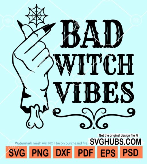 Bad witch vibes svg