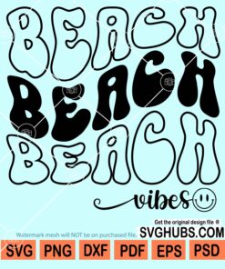 Beach vibes wavy letters svg