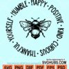Bee happy bee humble svg