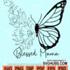 Blessed mama floral butterfly svg