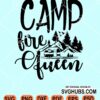 Campfire queen svg file