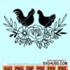 Chicken and rooster floral svg