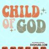 Child of God retro svg