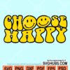 Choose happy wavy letters smiley faces svg