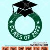 Class of 2022 cold cup ring svg