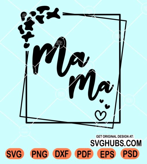 Cow print mama square frame svg