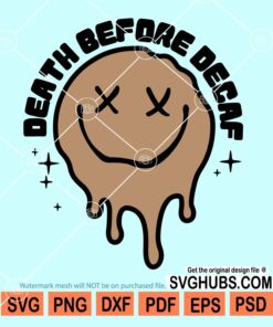Death Before Decaf SVG