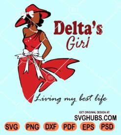 Delta's girl living my best life svg