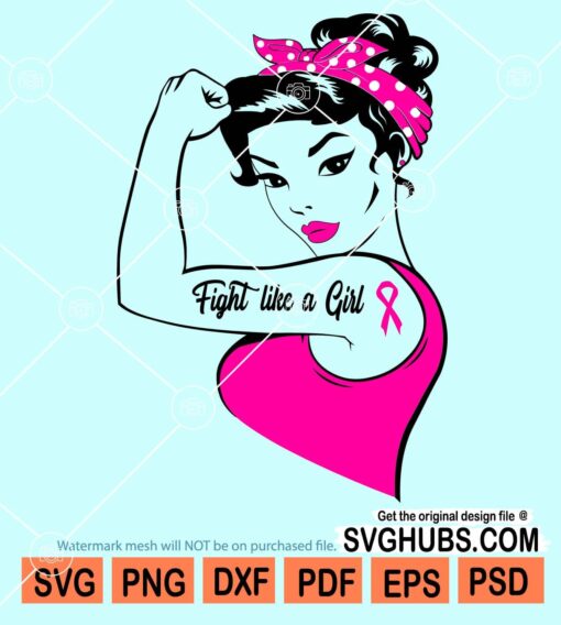 Fight like a girl breast cancer awareness svg