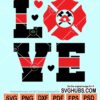 Firefighter love svg