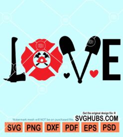 Firefighter love svg