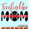 Firefighter mom red line svg