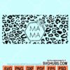 Mama Leopard Libbey Glass Wrap svg