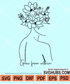 Grow from within floral girl outline svg