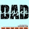 Grunge blessed dad svg