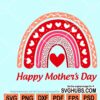 Happy Mother's day rainbow svg